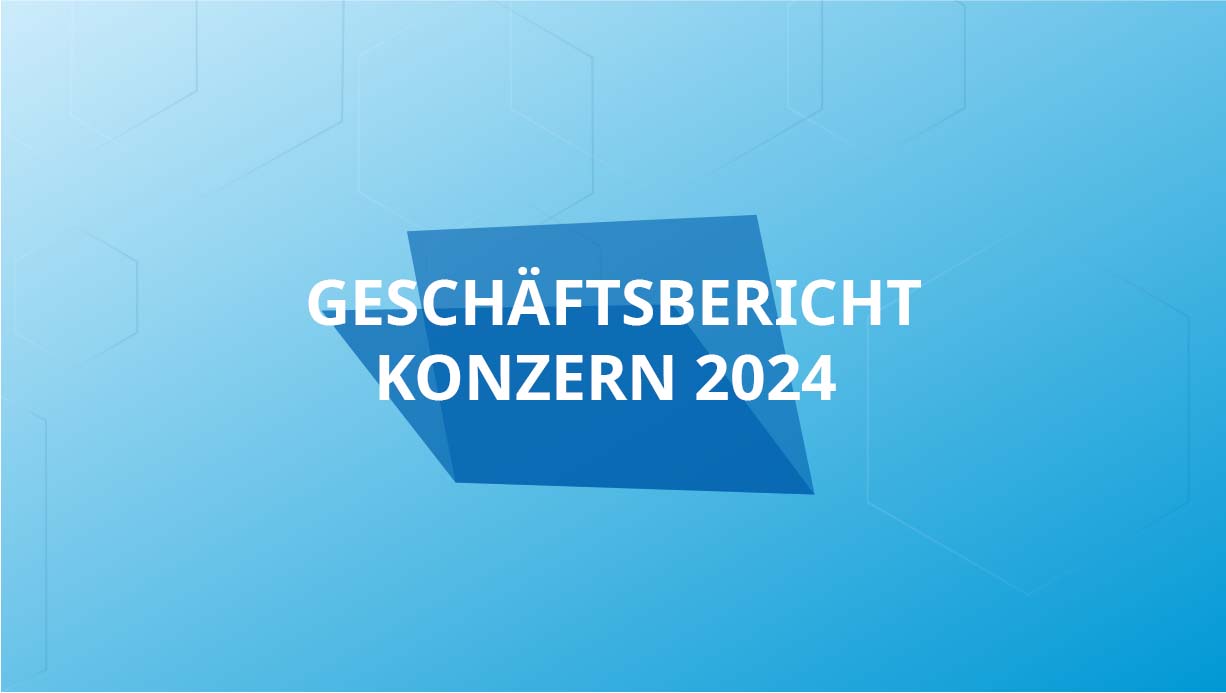 Geschäftsbericht Konzern 2024